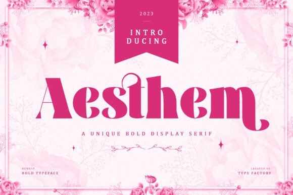 Aesthem: A Typeface That Elevates Digital Branding