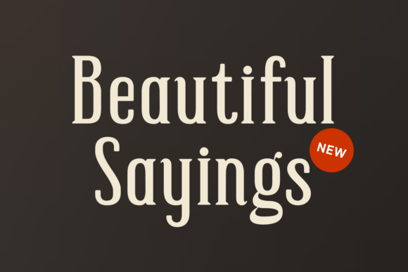 Beautiful Sayings Typeface: A Marketer’s Secret Weapon for Clear, Captivating Campaigns