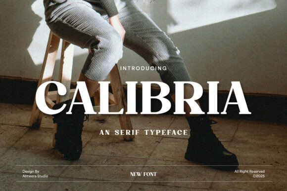Calibria Font: A Marketer’s Secret Weapon for Stronger Visual Campaigns