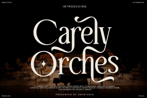 Carely Orches: A Stylish Serif for Editorial Elegance