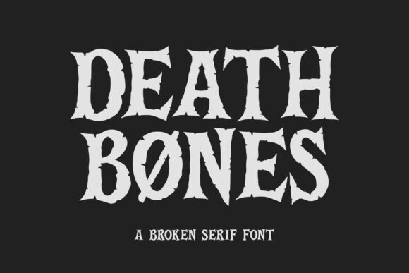 Death Bones Font: A Unique Serif for Digital Branding
