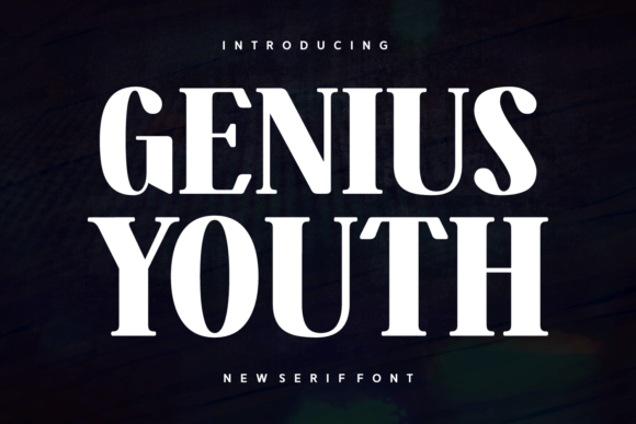 Genius Youth: A Confident Serif Font for Modern Branding