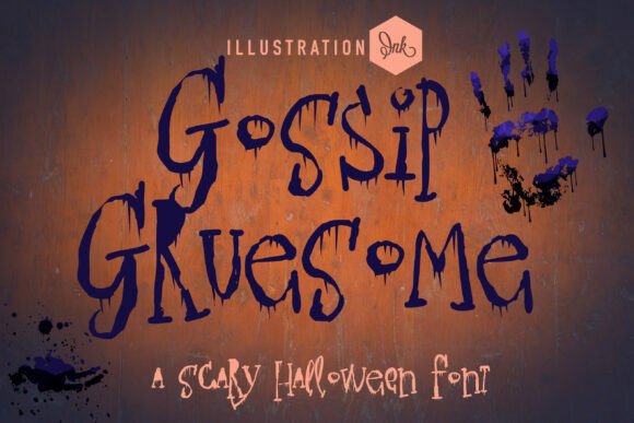 Gossip Gruesome: A Hand-Crafted Typeface for Bold Branding