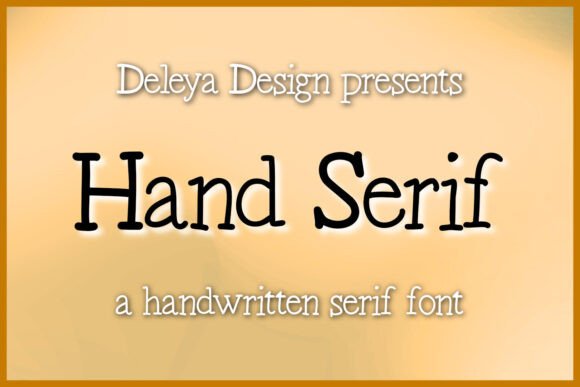 Hand Serif: A Versatile Handwritten Typeface for Modern Marketing