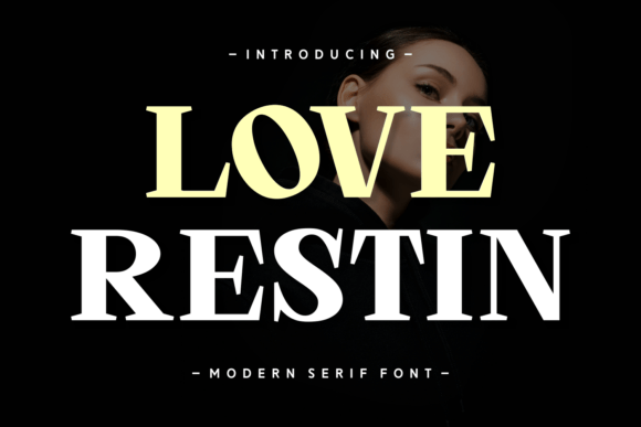 Love Restin Typeface: A Bold Choice for Modern Branding Projects