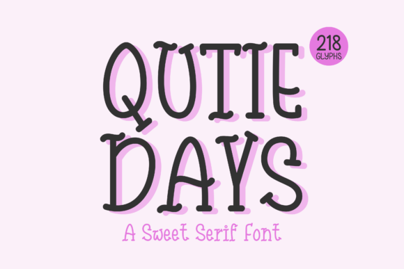 Qutie Days Font Review for Brand Design Projects